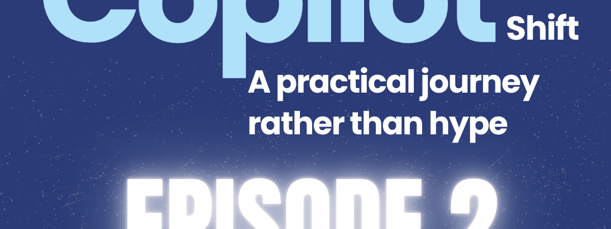 Episode 2 - Copilot AI versions